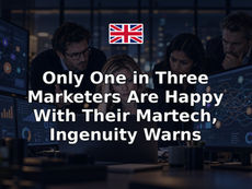 Only One in Three Marketers Are Happy With Their Martech, Ingenuity Warns
