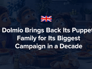 Dolmio Brings Back Its Puppet Family for Its Biggest Campaign in a Decade