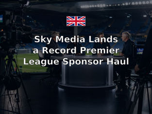 Sky Media Lands a Record Premier League Sponsor Haul