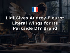 Lidl Gives Audrey Fleurot Literal Wings for Its Parkside DIY Brand