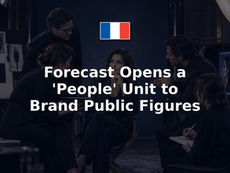 Forecast Opens a 'People' Unit to Brand Public Figures