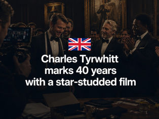 Charles Tyrwhitt marks 40 years with a star-studded film