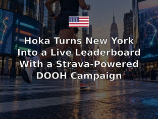 Hoka Turns New York Into a Live Leaderboard With a Strava-Powered DOOH Campaign