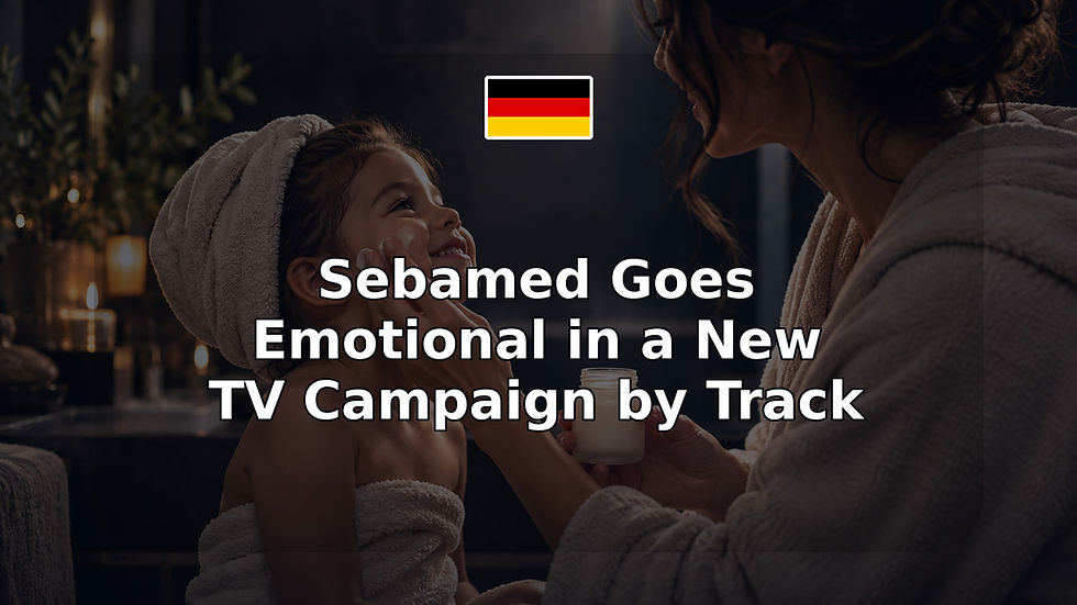 Sebamed Goes Emotional in a New TV Campaign by Track