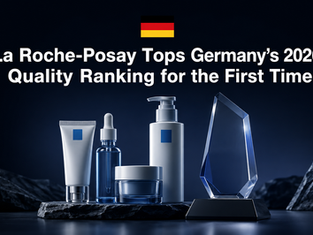 La Roche-Posay Tops Germany’s 2026 Quality Ranking for the First Time