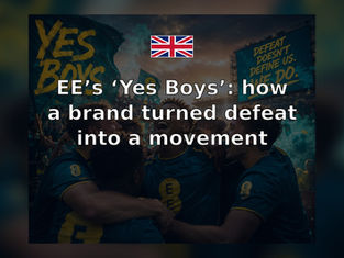 EE’s ‘Yes Boys’: how a brand turned defeat into a movement