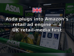 Asda plugs into Amazon’s retail ad engine — a UK retail-media first