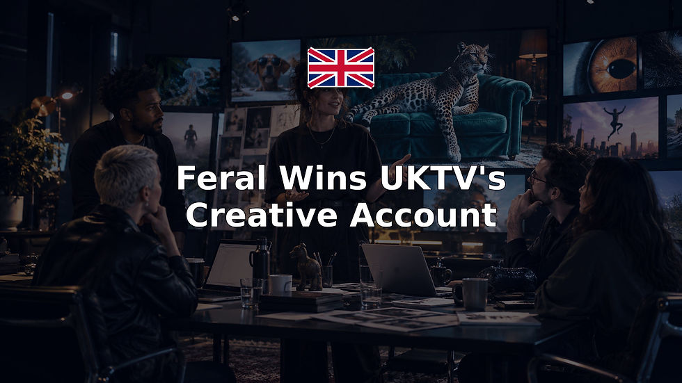 Feral Wins UKTV's Creative Account