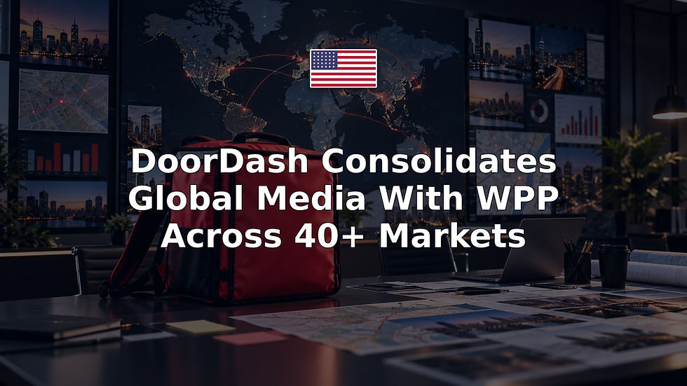 DoorDash Consolidates Global Media With WPP Across 40+ Markets