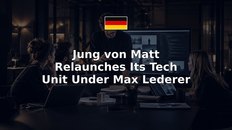 Jung von Matt Relaunches Its Tech Unit Under Max Lederer