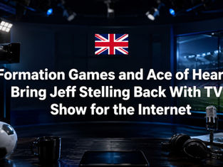 Formation Games and Ace of Hearts Bring Jeff Stelling Back With TV Show for the Internet