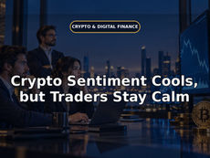 Crypto Sentiment Cools, but Traders Stay Calm