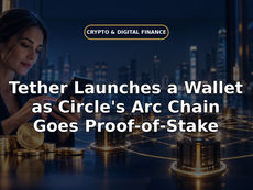 Tether Launches a Wallet as Circle's Arc Chain Goes Proof-of-Stake
