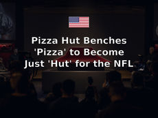 Pizza Hut Benches 'Pizza' to Become Just 'Hut' for the NFL