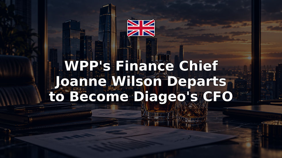 WPP's Finance Chief Joanne Wilson Departs to Become Diageo's CFO