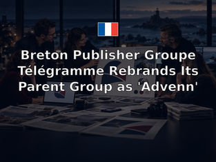 Breton Publisher Groupe Télégramme Rebrands Its Parent Group as 'Advenn'
