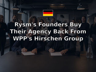 Rysm's Founders Buy Their Agency Back From WPP's Hirschen Group