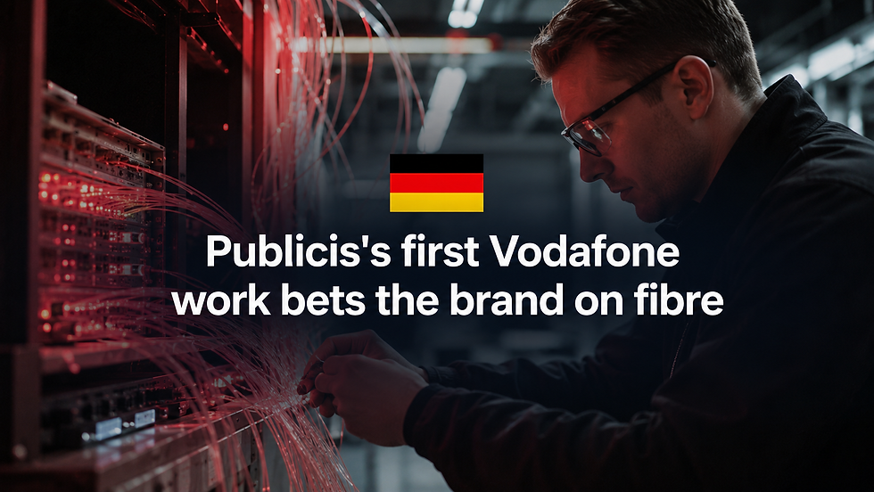 Publicis's first Vodafone work bets the brand on fibre