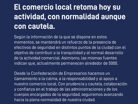 El comercio local retoma hoy su actividad con normalidad, aunque manteniendo la prudencia y la cautela.