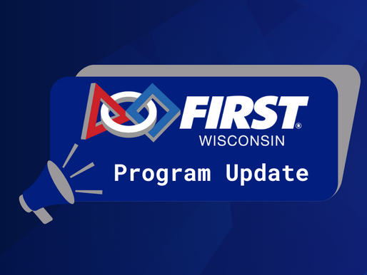 FIRST Wisconsin Program Updates - 1/4/24