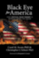 Black Eye for America by Carol M. Swain PhD
