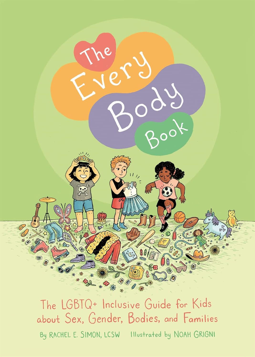 The Every Body Book by Rachel E. Simon, LCSW