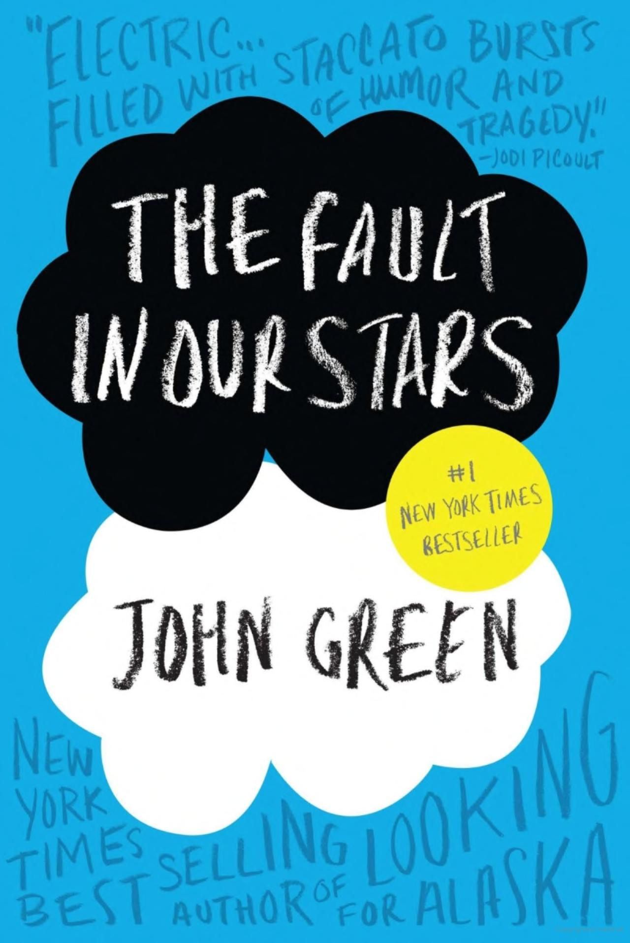 The Fault in Our Stars byJohn Green