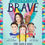 Thumbnail: Generation Brave: The Gen Z Kids Who are Changing the World by Kate Alexander