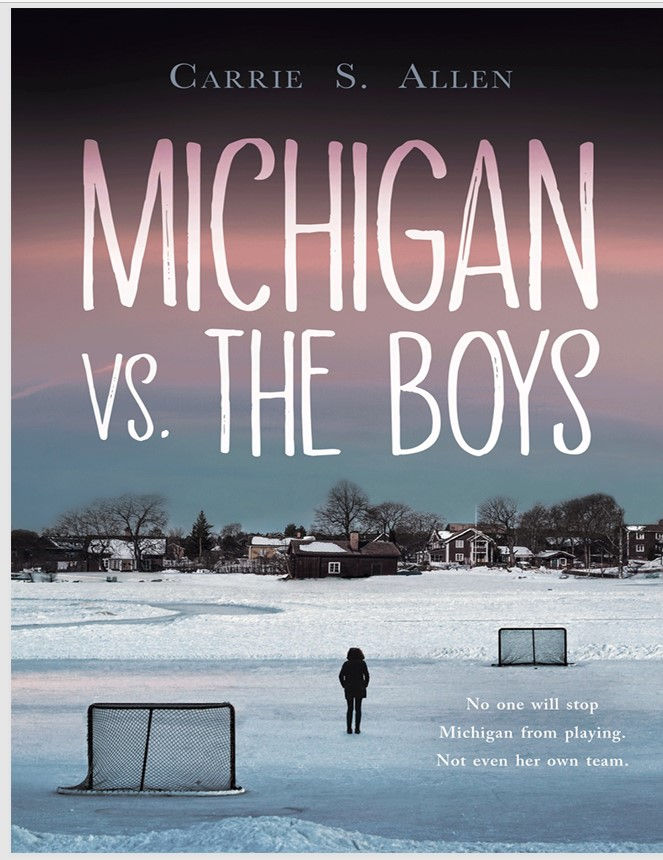 Michigan Vs. the Boys by Carrie S. Allen