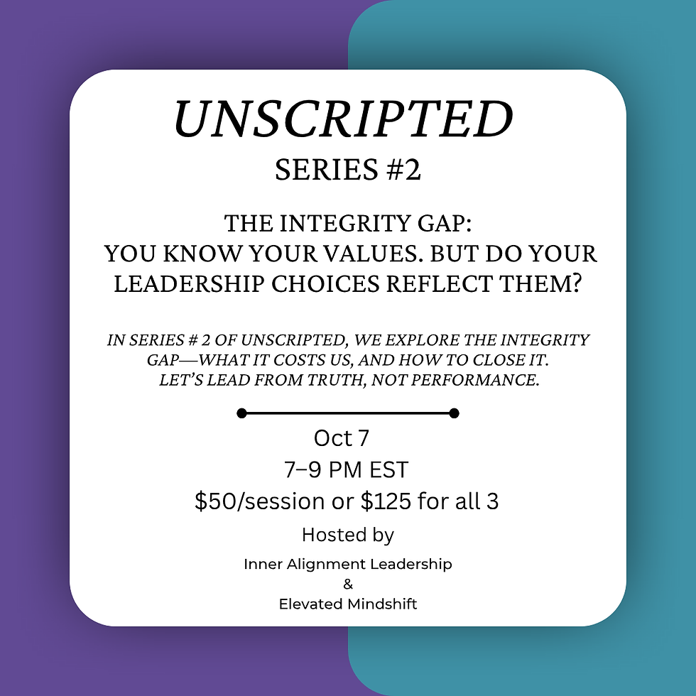 Unscripted: The Inner Work of Leadership Series #2