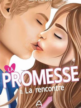 La Promesse – Tome 0 : La rencontre de Suzanne Roy