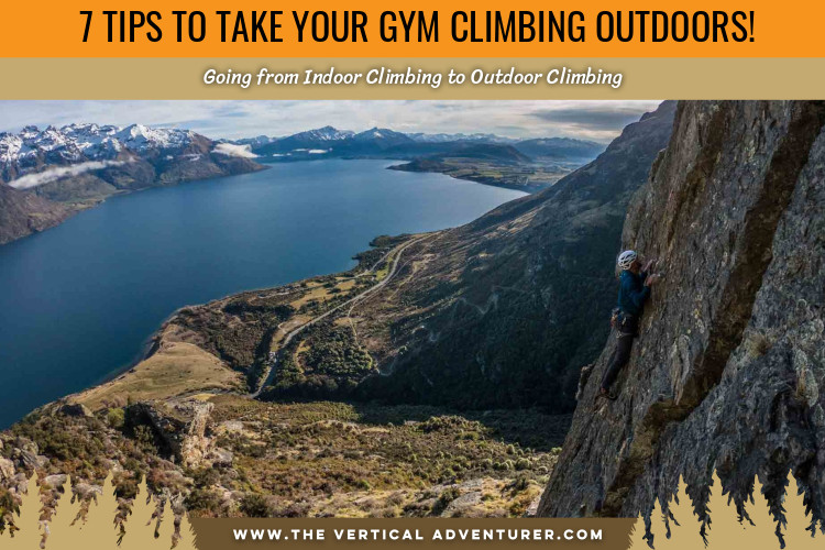 7 Tips to Take Your Gym Climbing Outdoors!