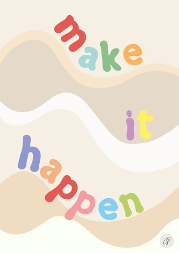 MAKE IT HAPPEN.jpg