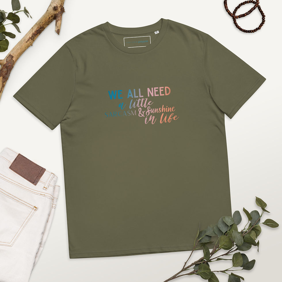 Thumbnail: Sarcasm & Sunshine - Unisex organic cotton t-shirt