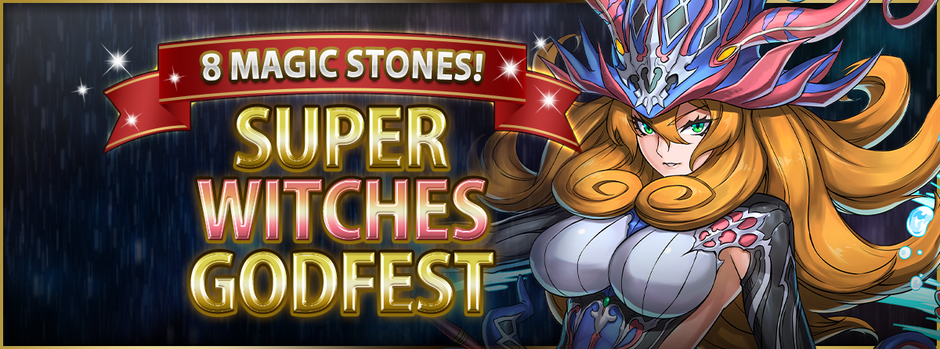 8 Magic Stones! Super Witches Godfest