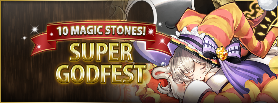 10 Magic Stones! Super Godfest
