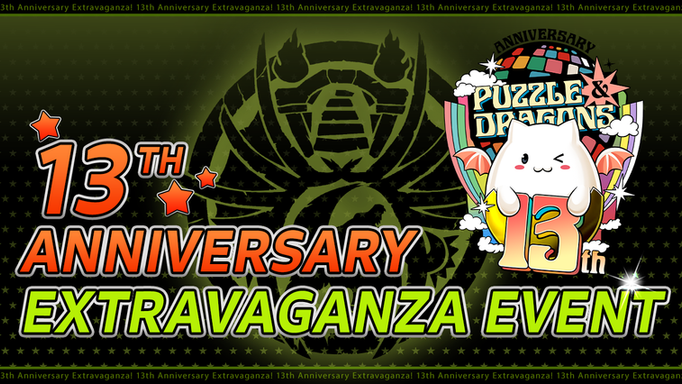 13th Anniversary Extravaganza Event Arrives!