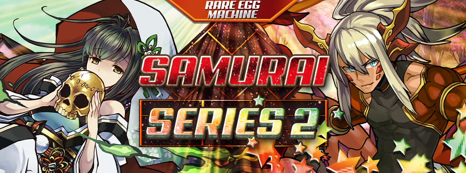 Rare Egg Machine~Samurai Series 2~