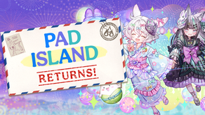 PAD Island Returns!