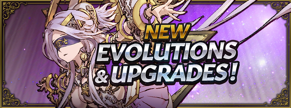 New Evolutions & Upgrades!