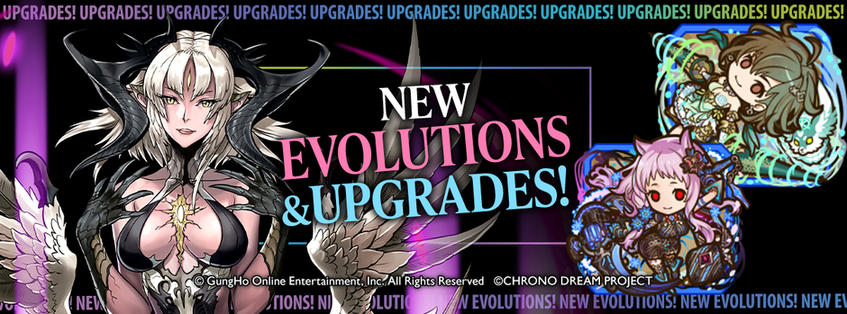 Evolutions & Upgrades!