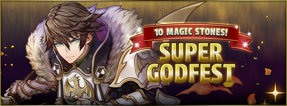 10 Magic Stones! Super Godfest