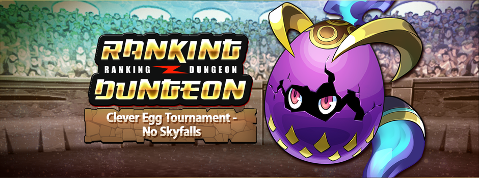 Clever Egg Tournament-No Skyfalls