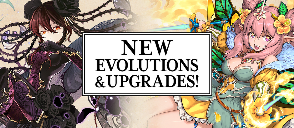 New Evolutions & Upgrades!