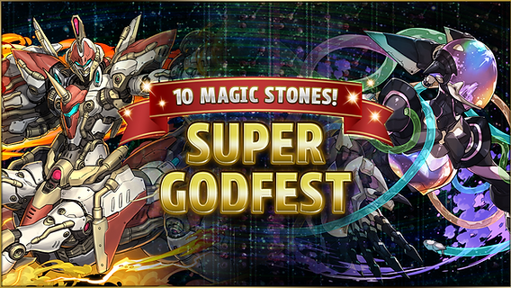 10 Magic Stones! Super Godfest