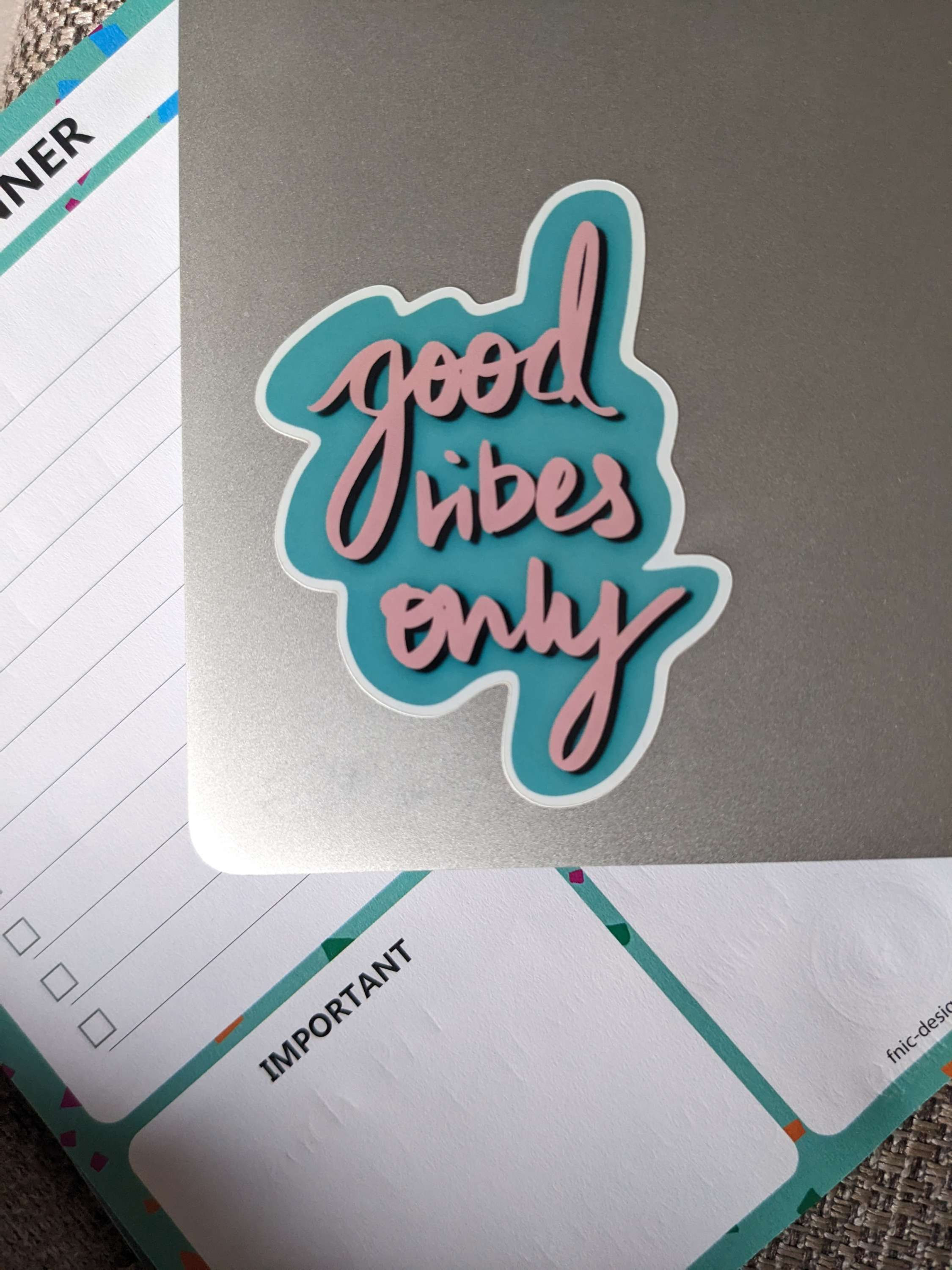 Vinyl sticker - good vibes only