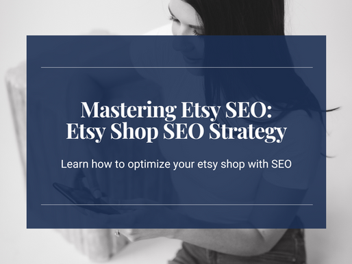 Mastering Etsy SEO 2024: A Comprehensive Guide to Etsy SEO