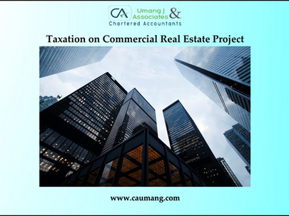Taxation on Commercial Real Estate Project