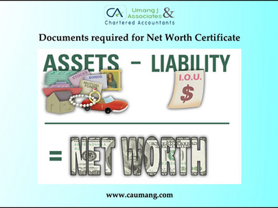 Documents required for Net Worth Certificate
