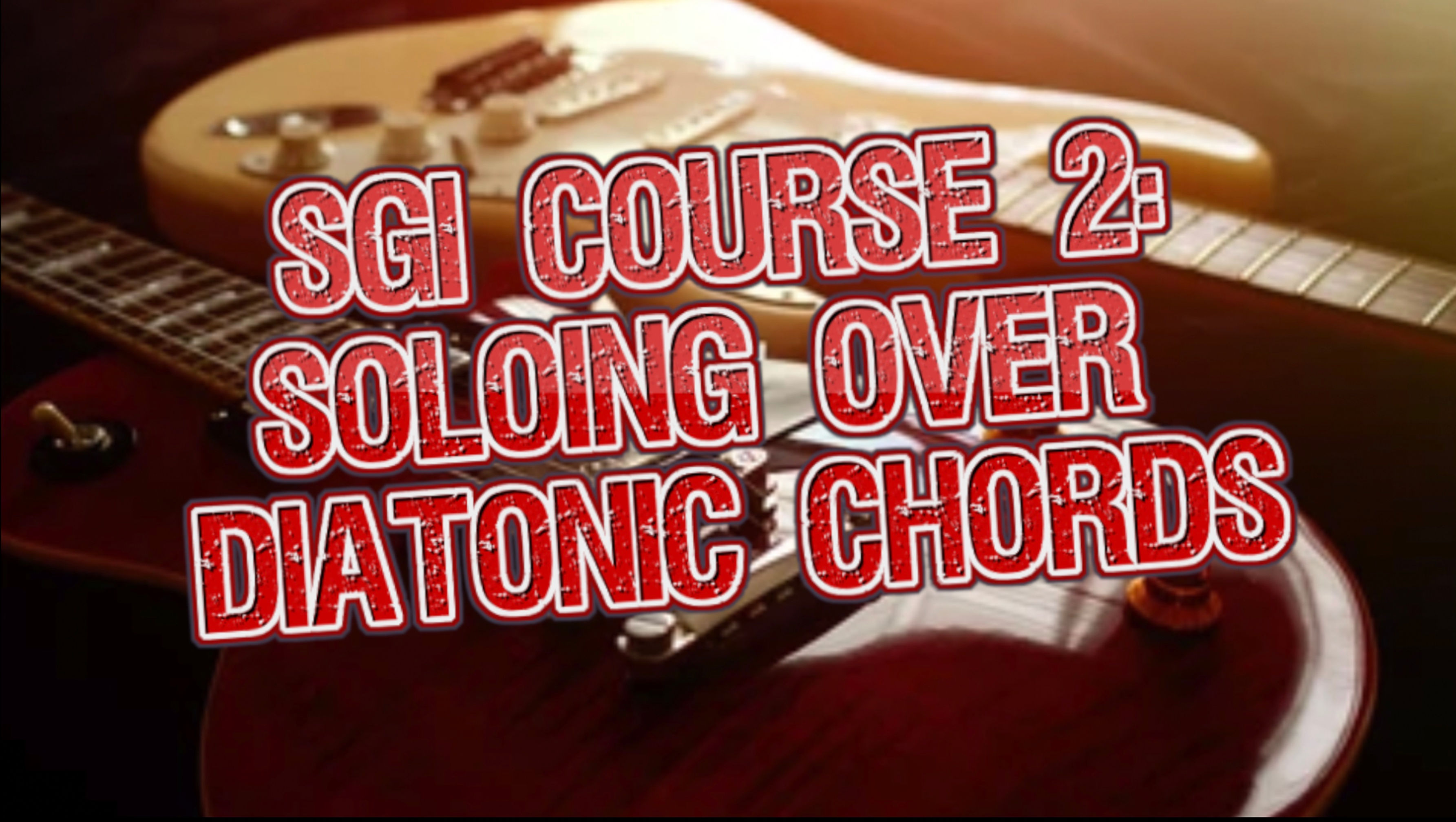 Shred Guitar Improvisation Course 2: Playing over the 7 diatonic chords